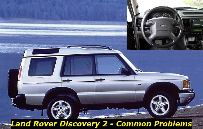 land rover discovery 2 problems